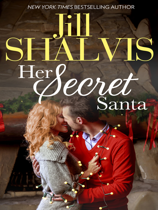 Title details for Her Secret Santa by Jill Shalvis - Wait list